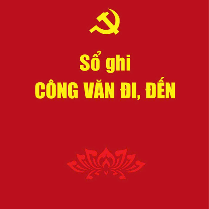 Sổ Ghi Công Văn Đi, Đến