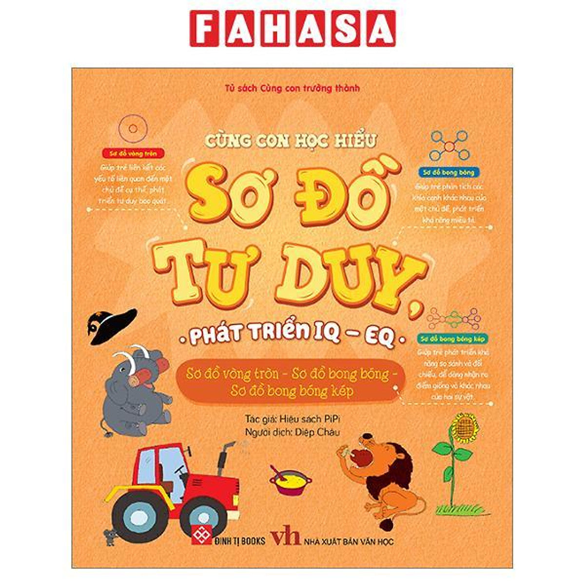 Sách - Cùng Con Học Hiểu Sơ Đồ Tư Duy, Phát Triển Iq-Eq - Sơ Đồ Vòng Tròn - Sơ Đồ Bong Bóng - Sơ Đồ Bong Bóng Kép