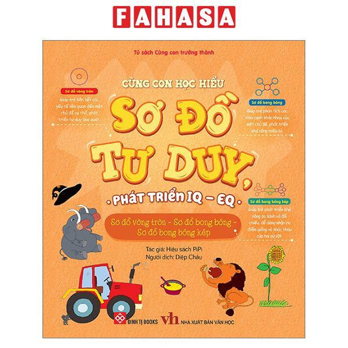 Sách - Cùng Con Học Hiểu Sơ Đồ Tư Duy, Phát Triển Iq-Eq - Sơ Đồ Vòng Tròn - Sơ Đồ Bong Bóng - Sơ Đồ Bong Bóng Kép