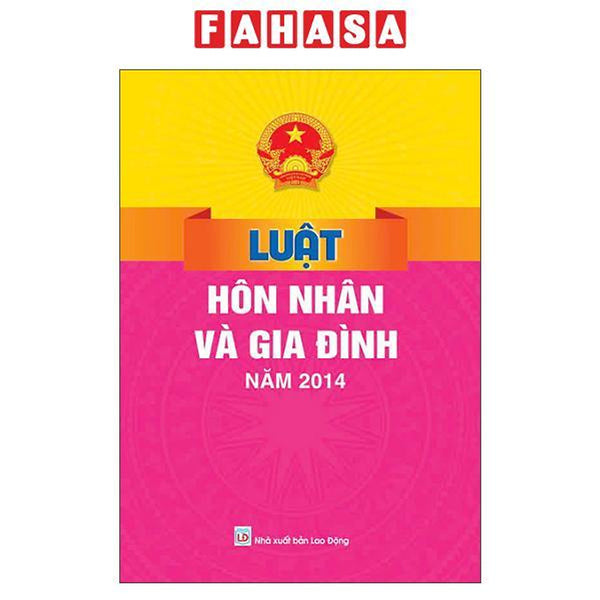 Sách - Luật Hôn Nhân Và Gia Đình Năm 2014