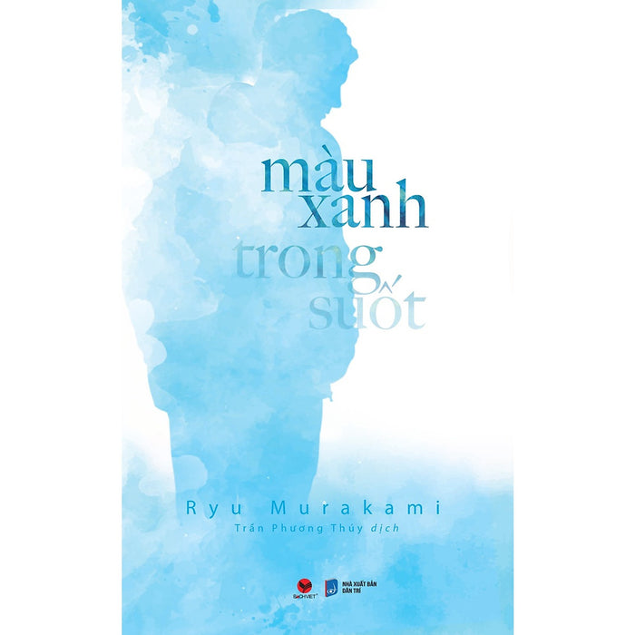 Sách - Màu Xanh Trong Suốt - Ryu Murakami