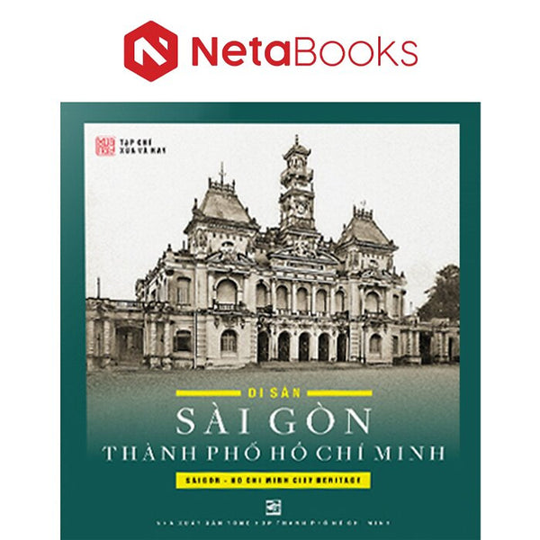 Di Sản Sài Gòn Thành Phố Hồ Chí Minh