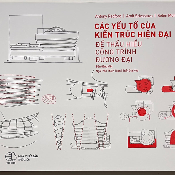 Sách - Các Yếu Tố Của Kiến Trúc Hiện Đại Để Thấu Hiểu Công Trình Đương Đại