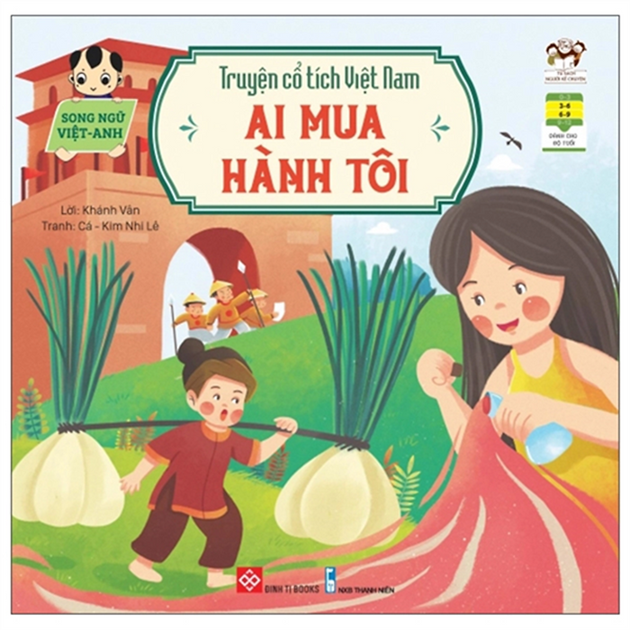 Truyện Cổ Tích Việt Nam (Song Ngữ Việt-Anh) - Ai Mua Hành Tôi (Cuốn)