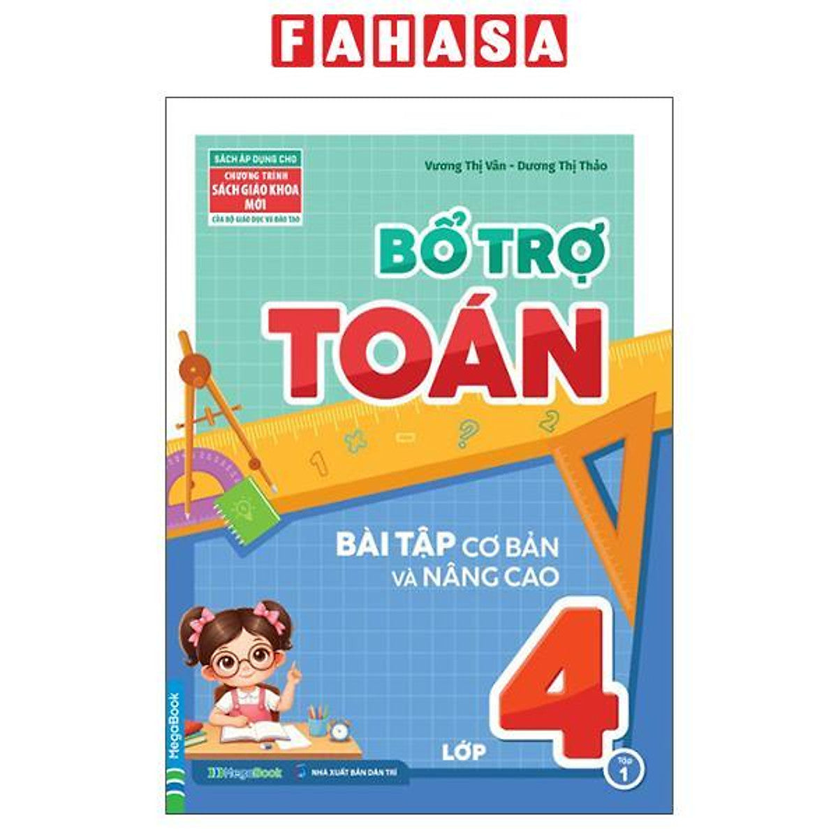 Sách - Bổ Trợ Toán - Bài Tập Cơ Bản Và Nâng Cao Lớp 4 - Tập 1