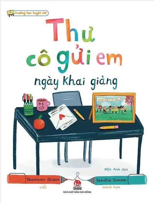 Trường Học Tuyệt Vời - Thư Cô Gửi Em Ngày Khai Giảng