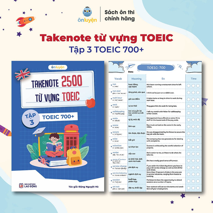 Takenote 2500 Từ Vựng Toeic Từ 0-700+, Có Ví Dụ, Phiên Âm, Ô Luyện Chữ - Nhà Sách Ôn Luyện