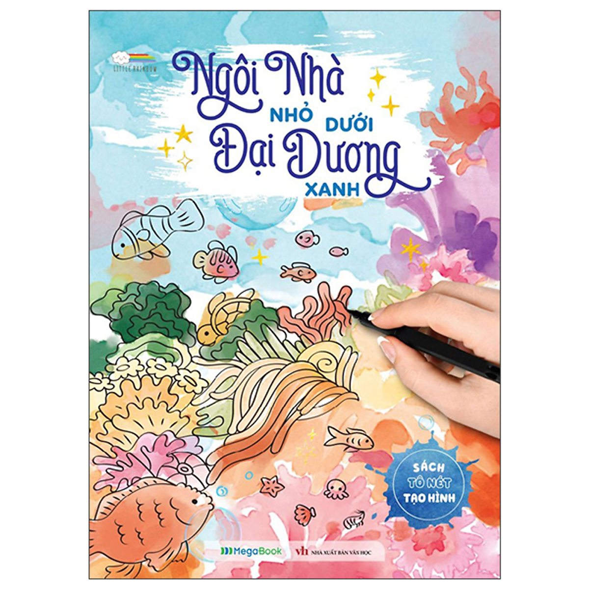 Sách Ngôi Nhà Nhỏ Dưới Đại Dương Xanh