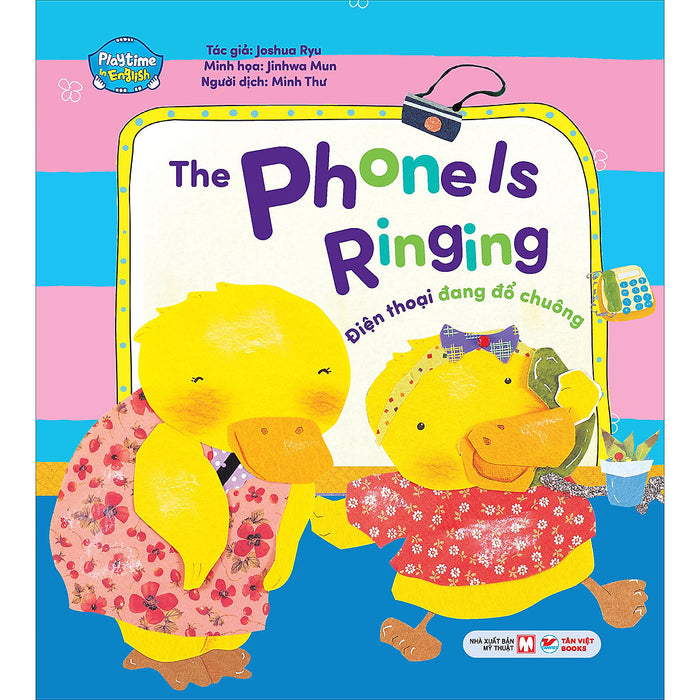 Điện Thoại Đang Đổ Chuông - The Phonels Ringing - Playtime In English. Level 4