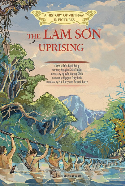A History Of Vietnam In Pictures: The Lam Sơn Uprising (In Colour) - 75000