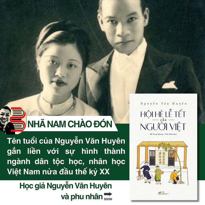 [Giải Cứu Sách Hay] Hội Hè Lễ Tết Của Người Việt - Nguyễn Văn Huyên – Đỗ Trọng Quang - Trần Đỉnh Dịch – Nhã Nam