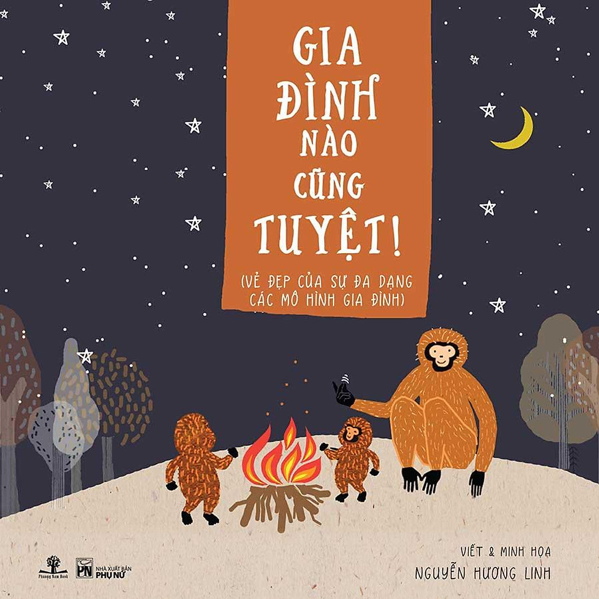 Sách Gia Đình Nào Cũng Tuyệt!