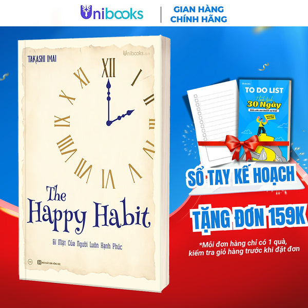 Sách Unibooks - The Happy Habit – Bí Mật Của Người Luôn Hạnh Phúc