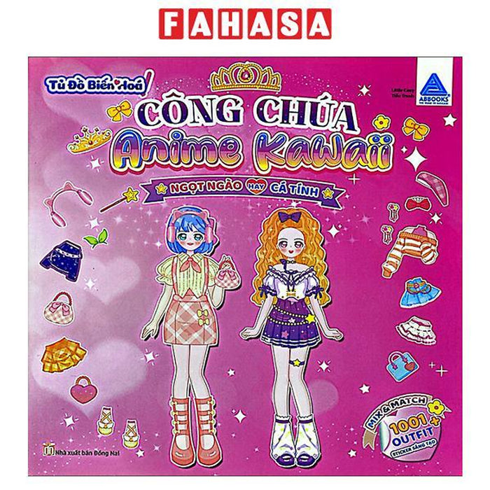 Sách - Tủ Đồ Biến Hoá - Công Chúa Anime Kawaii - Ngọt Ngào Hay Cá Tính
