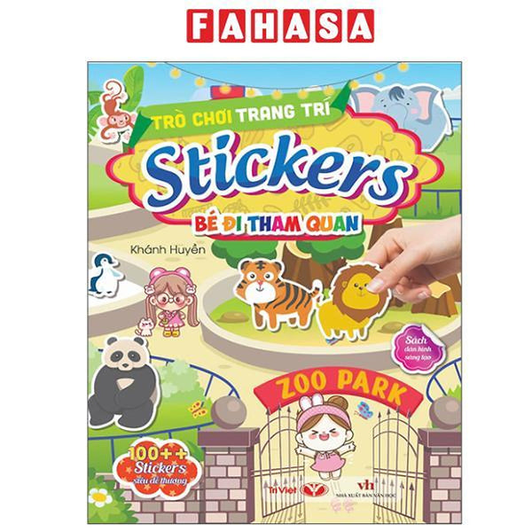 Sách - Trò Chơi Trang Trí Stickers - Bé Đi Tham Quan