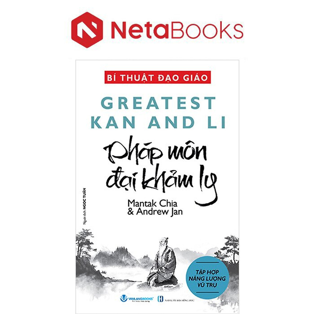 Bí Thuật Đạo Giáo - Pháp Môn Đại Pháp Ly - Mantak Chia, Andrew Jan
