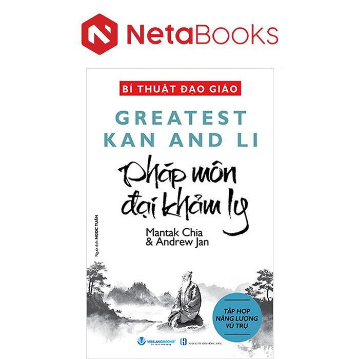 Bí Thuật Đạo Giáo - Pháp Môn Đại Pháp Ly - Mantak Chia, Andrew Jan
