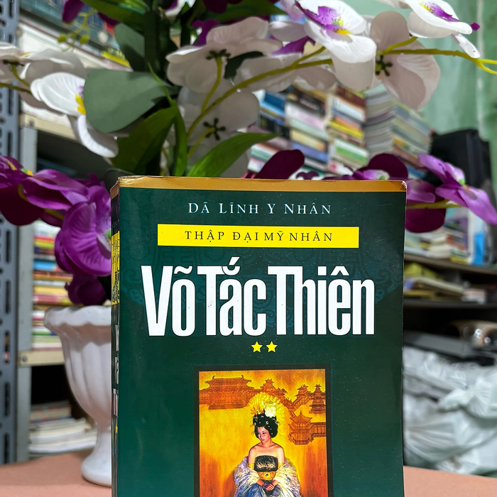 Sách Thập Đại Mỹ Nhân Võ Tắc Thiên Tập 2