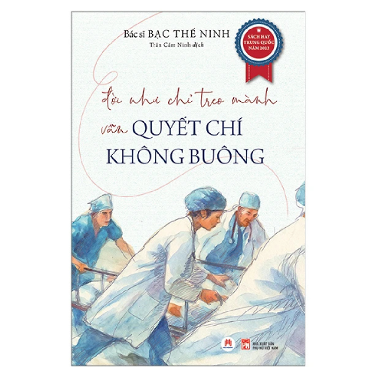 Sách Đời Như Chỉ Treo Mành Vẫn Quyết Chí Không Buông - Hh