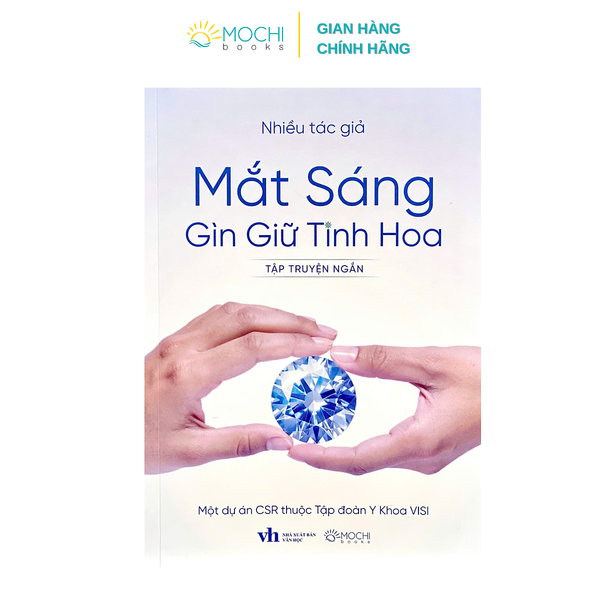 Sách - Mắt Sáng Gìn Giữ Tinh Hoa