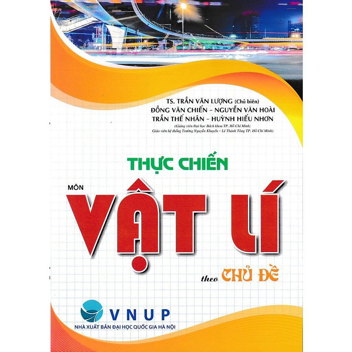 Thực Chiến Môn Vật Lí Theo Chủ Đề -Ha