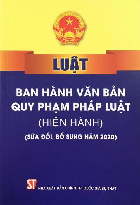 Luật Ban Hành Văn Bản Quy Phạm Pháp Luật (Hiện Hành) (Sửa Đổi, Bổ Sung Năm 2020)