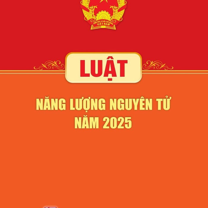 Luật Năng Lượng Nguyên Tử Năm 2025