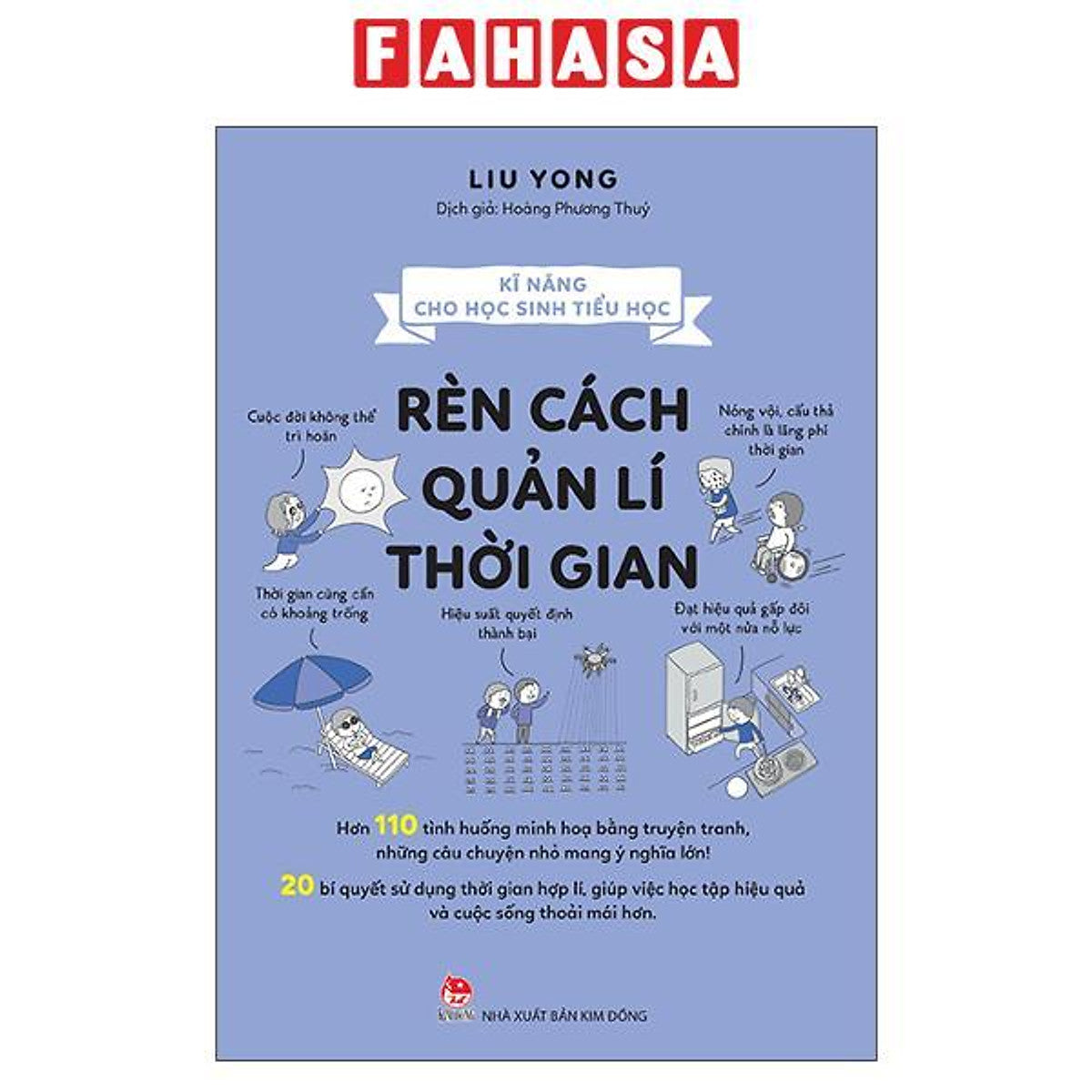 Sách - Kĩ Năng Cho Học Sinh Tiểu Học - Rèn Cách Quản Lí Thời Gian