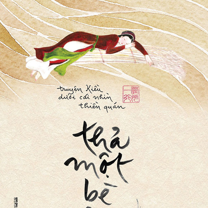 Thả Một Bè Lau (Tái Bản Năm 2024)