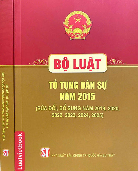 Bộ Luật Tố Tụng Dân Sự Năm 2015 ( Sửa Đổi, Bổ Sung Năm 2019, 2020, 2022, 2023, 2024, 2025 )