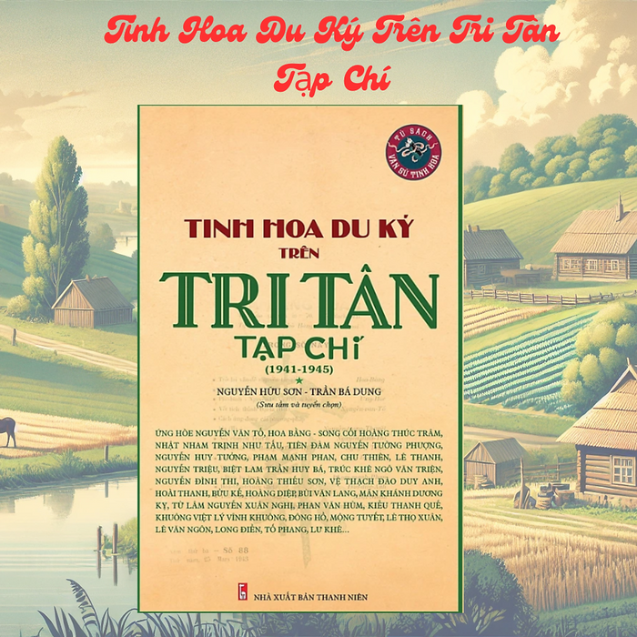 Tinh Hoa Du Ký Trên Tri Tân Tạp Chí