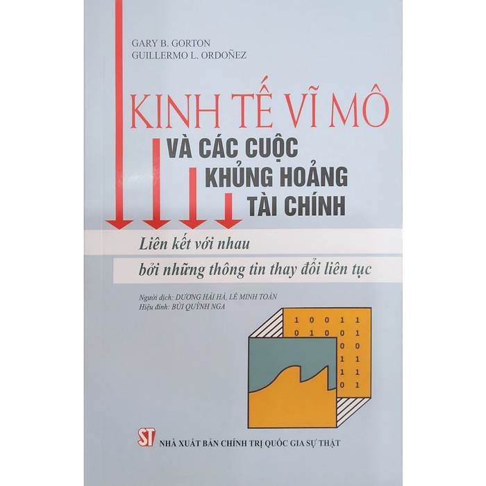 Sách - Kinh Tế Vĩ Mô Và Các Cuộc Khủng Hoảng Tài Chính: Liên Kết Với Nhau Bởi Những Tt Thay Đổi Liên Tục - Chính Trị Qg