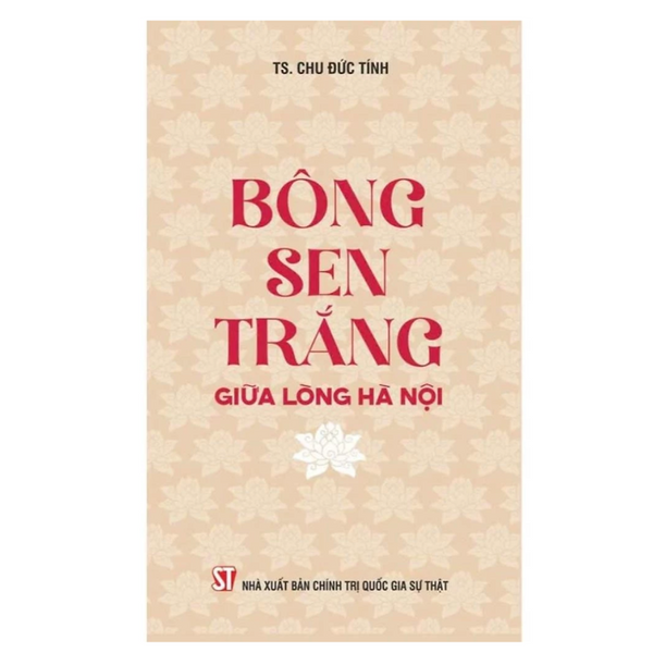 Sách - Bông Sen Trắng Giữa Lòng Hà Nội