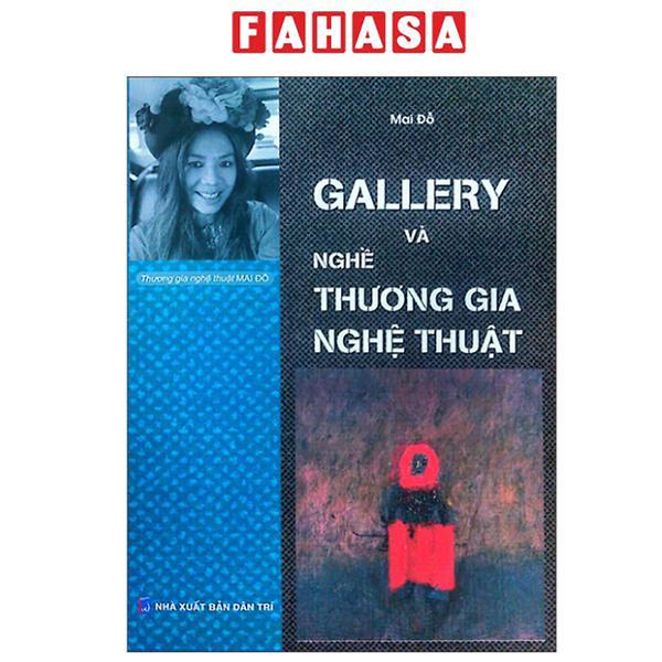 Sách - Gallery Và Nghề Thương Gia Nghệ Thuật