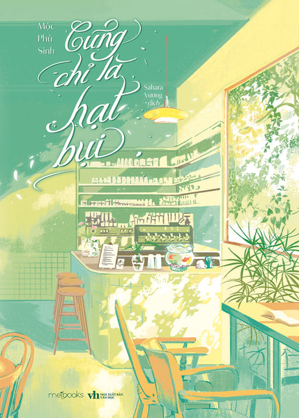 Sách Cũng Chỉ Là Hạt Bụi