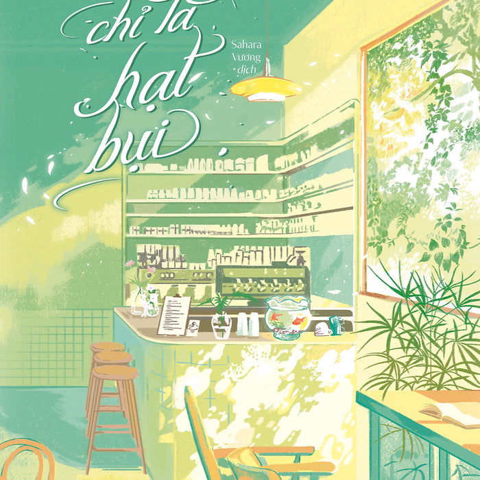 Sách Cũng Chỉ Là Hạt Bụi