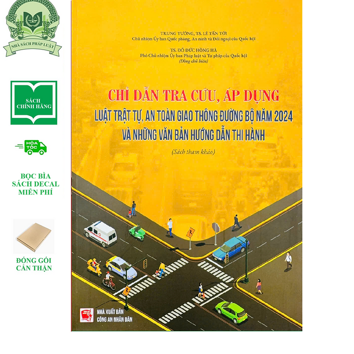 Chỉ Dẫn Tra Cứu, Áp Dụng Luật Trật Tự, An Toàn Giao Thông Đường Bộ Năm 2024 Và Những Văn Bản Hướng Dẫn Thi Hành