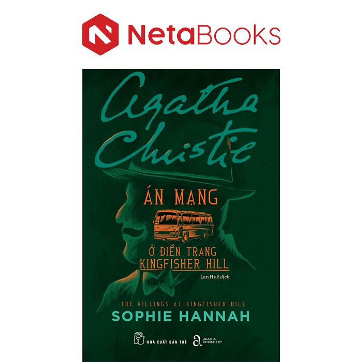 Án Mạng Ở Điền Trang Kingfisher Hill - Agatha Christie