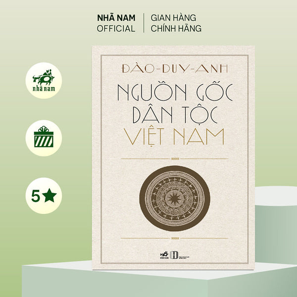 Sách - Nguồn Gốc Dân Tộc Việt Nam (Đào Duy Anh) (Nhã Nam Official)