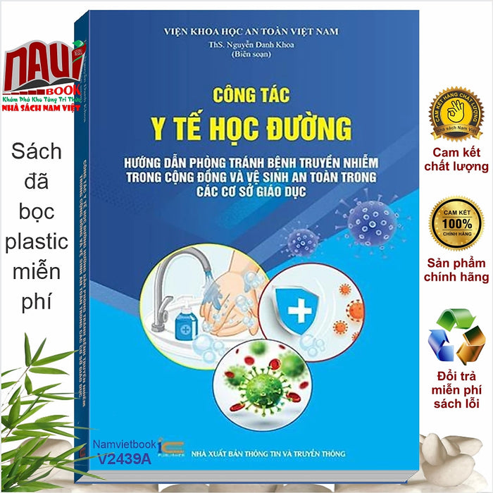 Sách Công Tác Y Tế Học Đường – Hướng Dẫn Phòng Tránh Bệnh Truyền Nhiễm Trong Cộng Đồng Và Vệ Sinh An Toàn Trong Các Cơ Sở Giáo Dục (V2439A)