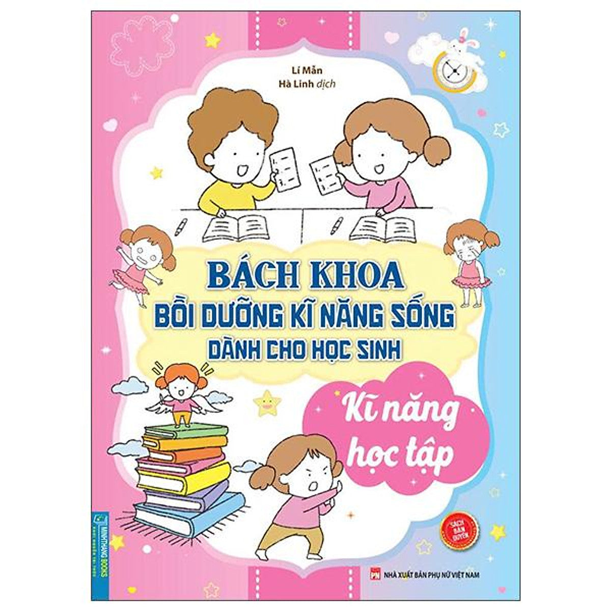 Sách - Bách Khoa Bồi Dưỡng Kĩ Năng Sống Dành Cho Học Sinh - Kĩ Năng Học Tập
