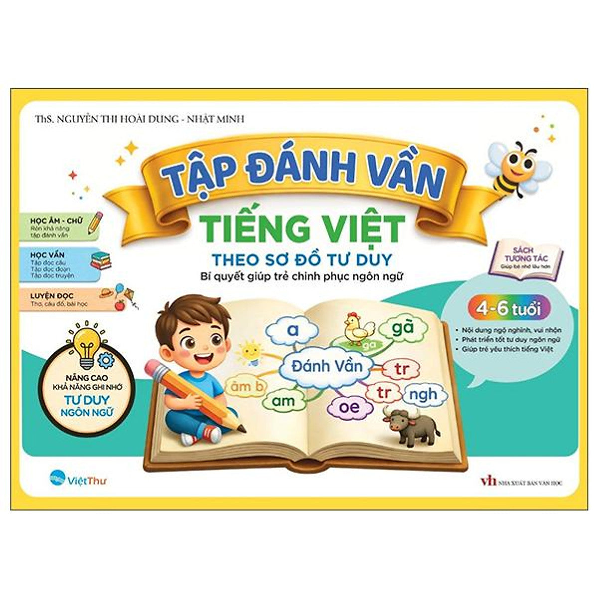 Sách - TậP ĐáNh VầN TiếNg ViệT Theo Sơ Đồ Tư Duy - Bí QuyếT GiúP Trẻ Chinh PhụC Ngôn Ngữ