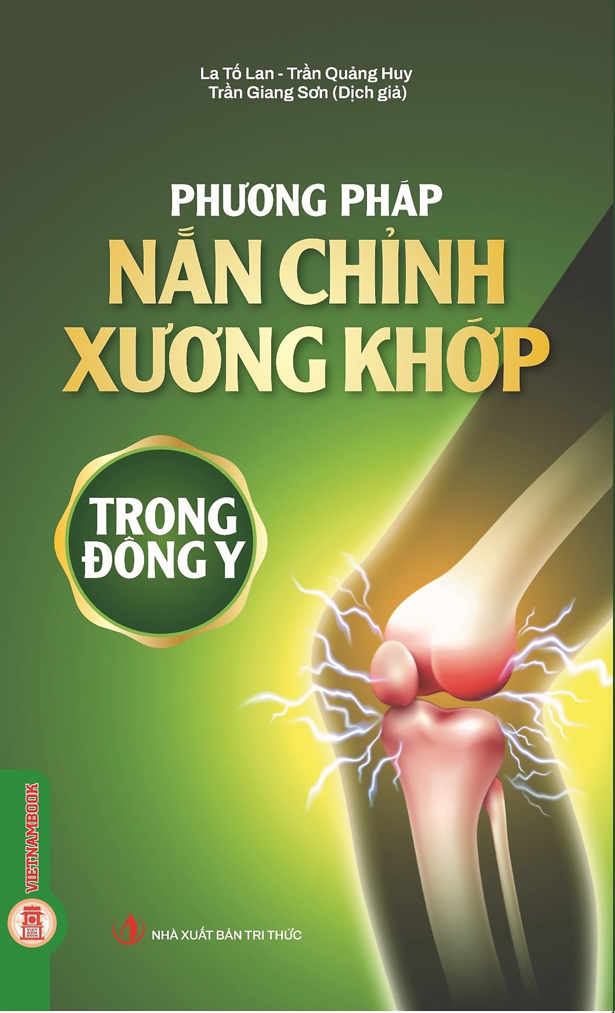 Phương Pháp Nắn Chỉnh Xương Khớp Trong Đông Y