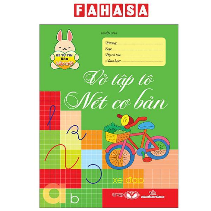 Sách - Bé Tự Tin Vào Lớp Một - Vở Tập Tô Nét Cơ Bản