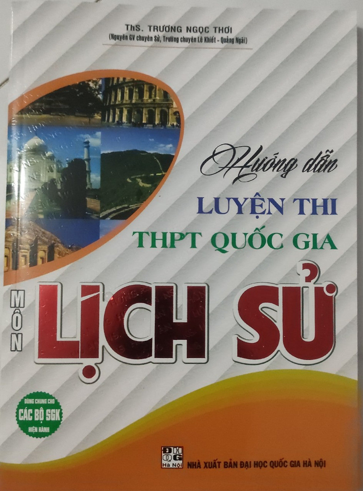 Sách - Hướng Dẫn Luyện Thi Thpt Quốc Gia Môn Lịch Sử ( Dùng Chung Cho Các Bộ Sgk Hiện Hành ) Ha