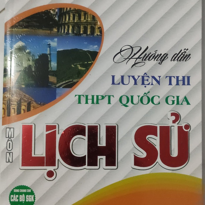 Sách - Hướng Dẫn Luyện Thi Thpt Quốc Gia Môn Lịch Sử ( Dùng Chung Cho Các Bộ Sgk Hiện Hành ) Ha