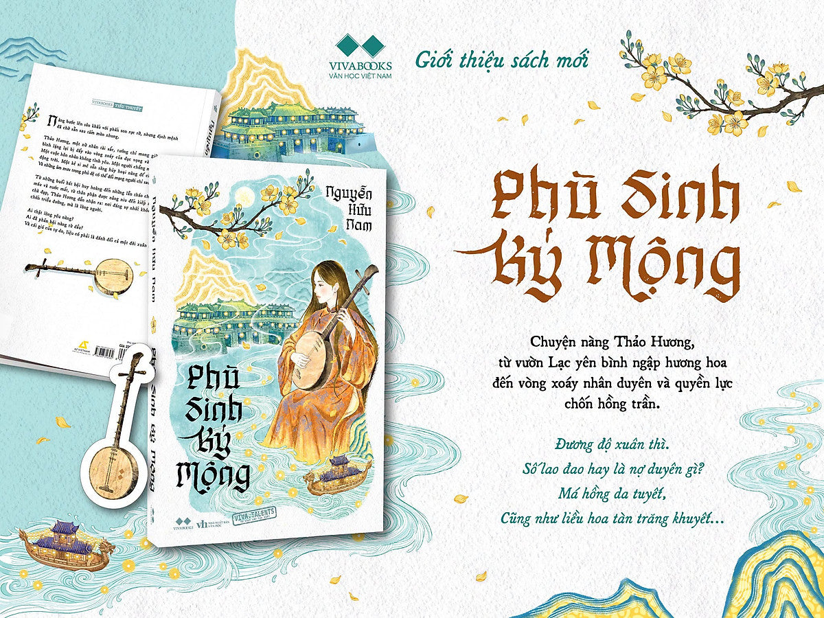 (Tặng 1 Bookmark Bồi Bế Hình) Phù Sinh Ký Mộng - Nguyễn Hữu Nam - Vivabooks