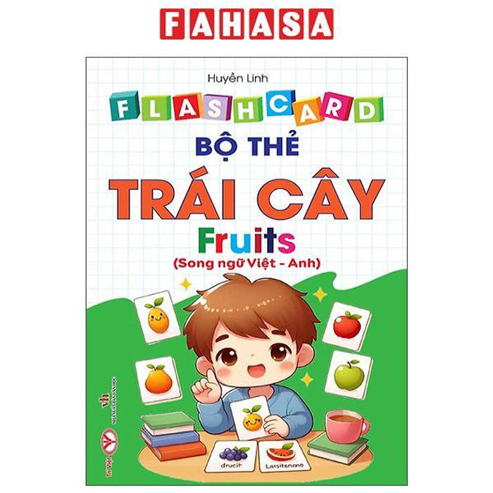 Sách - Flash Card - Bộ Thẻ Trái Cây - Fruits - Song Ngữ Việt-Anh