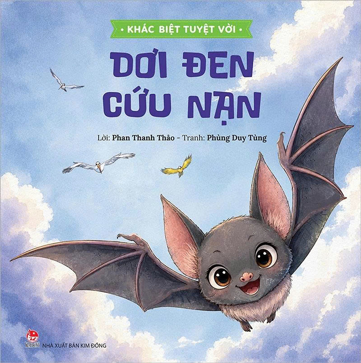 Sách - Khác Biệt Tuyệt Vời - Dơi Đen Cứu Nạn