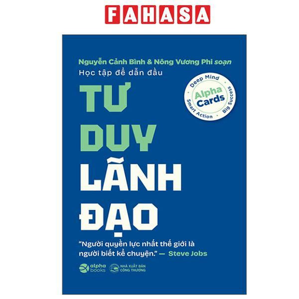 Sách - Học Tập Để Dẫn Đầu - Tư Duy Lãnh Đạo